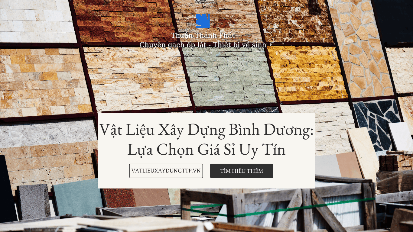 vật liệu xây dựng tại bình dương
