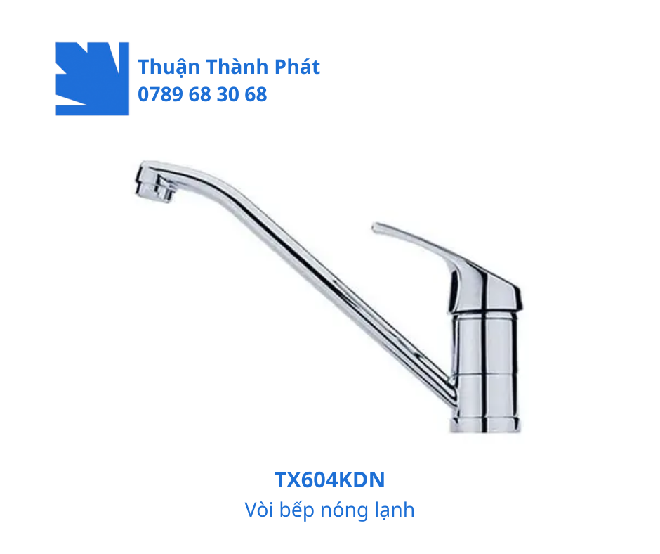 Vòi bếp nóng lạnh TX604KDN Vòi thiết kế tay gạt đơn, thân thấp tiện dụng